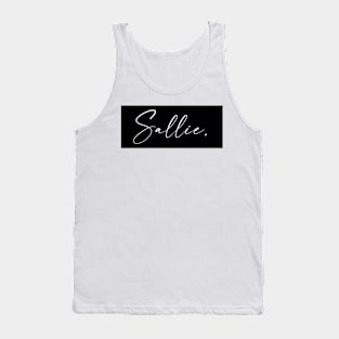 Sallie Name, Sallie Birthday Tank Top